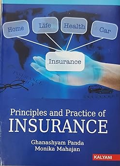 Principles and Practice of Insurance